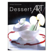 Dessert Art – Nachschlagewerk für kreative Patisserie [poradnik jak tworzyć wyszukane desery], R.Oppeneder, 1 szt.