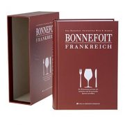 Bonnefoit Frankreich: Faszination Wein & Aromen [Fascynacja francuskimi winami i aromatami], książka w języku niemieckim, autor: Guy Bonnefoit, 1 szt.